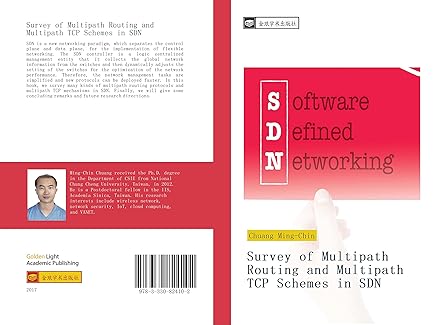 survey of multipath routing and multipath tcp schemes in sdn 1st edition ming chin chuang 3330824107,