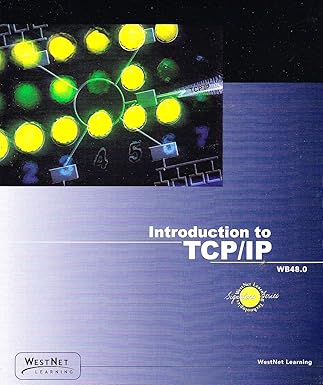 introduction to tcp/ip understanding data communications across the internet 1st edition kenneth d reed