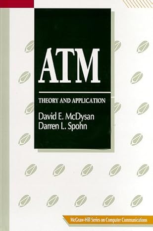 atm theory and application 1st edition david e mcdysan ,darren l spohn 0070603626, 978-0070603622
