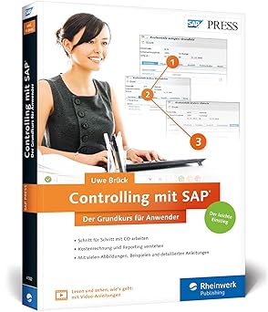 controlling mit sap der grundkurs fa 1/4r anwender ihr schnelleinstieg in sap co inklusive video tutorials