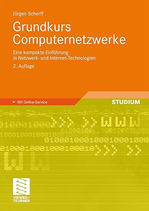 grundkurs computernetzwerke eine kompakte einfa 1/4hrung in netzwerk und internet technologien 1st edition ja