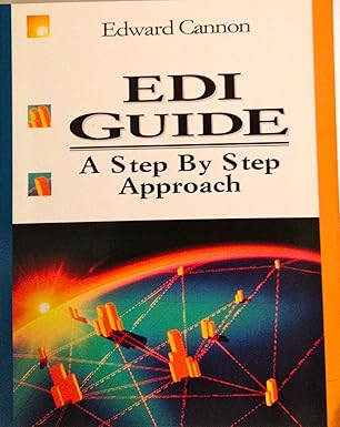 edi guide a step by step approach 1st edition edward cannon 1850328277, 978-1850328278