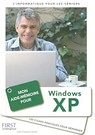 mon aide mamoire pour windows xp 1st edition jean frana ois sehan 2756800384, 978-2756800387