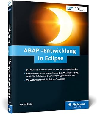 abap entwicklung in eclipse installation und einrichtung der abap development tools praktische tipps und na