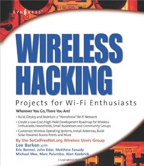 wireless hacking projects for wi fi enthusiasts cut the cord and discover the world of wireless hacks 1st