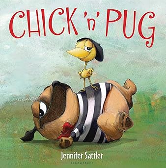 chick n pug 1st edition jennifer sattler 1619630788, 978-1619630789