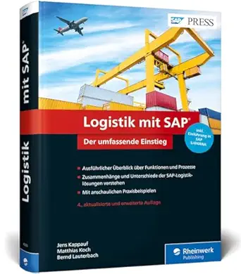 logistik mit sap der umfassende einstieg inkl einfa 1/4hrung in sap s/4hana ausfa 1/4hrlicher a berblick a