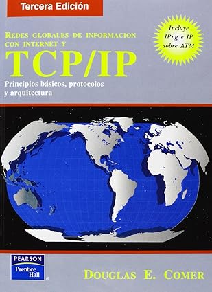 tcp/ip redes globales de informacion con internet 1st edition douglas e comer 9688805416, 978-9688805411