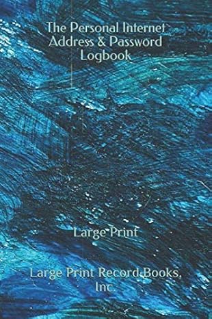 the personal internet address and password logbook large print 1st edition large print record books, inc