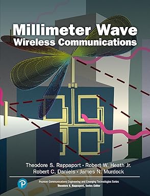 millimeter wave wireless communications 1st edition theodore rappaport ,robert heath jr ,robert daniels
