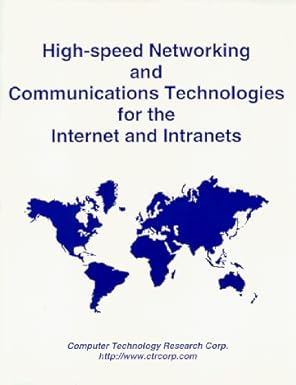 high speed networking and communications technologies for the internet and intranets 1st edition walter