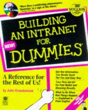 building an intranet for dummies 1st edition john fronckowiak 076450276x, 978-0764502767