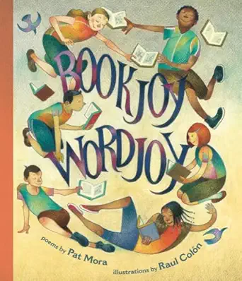 bookjoy wordjoy 1st edition pat mora ,raul cola n 1620142864, 978-1620142868