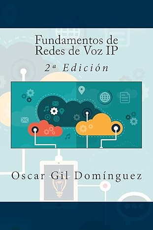 fundamentos de redes de voz ip 2a edicia n 1st edition oscar gil doma nguez ,it campus academy 153772889x,