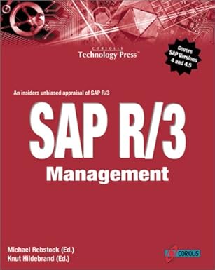 sap r/3 management a managers guide to sap r/3 1st edition michael rebstock ,knut hildebrand 1576104540,