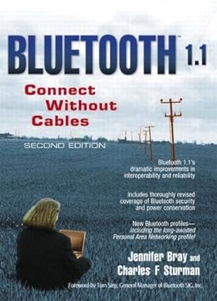bluetooth 1 1 connect without cables 1st edition jennifer bray ,charles f sturman 0130661066, 978-0130661067