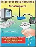 voice over data networks for managers 1st edition lawrence harte 097280532x, 978-0972805322
