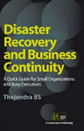 disaster recovery and business continuity 1st edition b s thejendra 1905356145, 978-1905356140