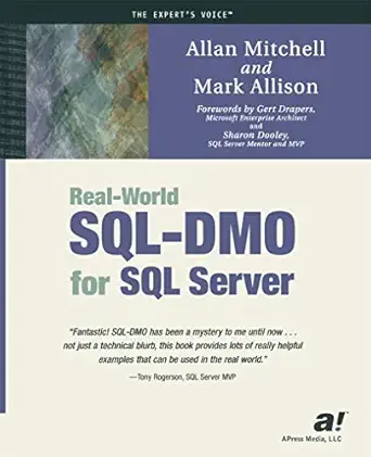 real world sql dmo for sql server 1st edition allan mitchell ,mark allison 1590590406, 978-1590590409