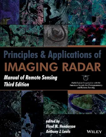 principles and applications of imaging radar manual of remote sensing 1st edition henderson 8126539925,