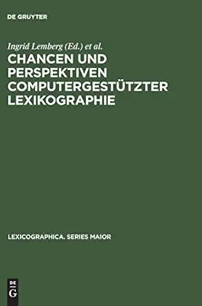 chancen und perspektiven computergesta 1/4tzter lexikographie hypertext internet und sgml/xml fa 1/4r die