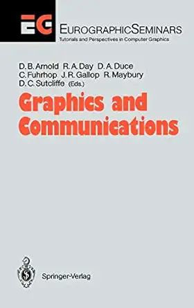 graphics and communications proceedings of an international workshop breuberg frg october 15 17 1990 1st