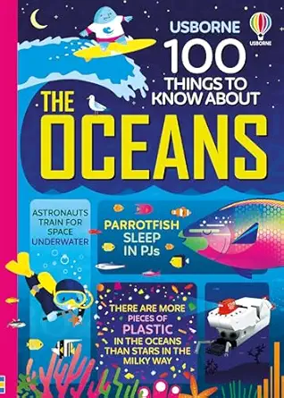 100 things to know about the oceans 1st edition collectif 1474953166, 978-1474953160
