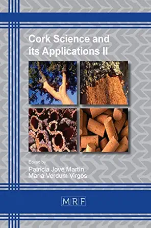 cork science and its applications ii 1st edition patricia jova c marta n ,maria verdum virgos 1644900408,