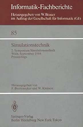 simulationstechnik 2 symposium simulationstechnik wien 25 a 27 september 1984 proceedings 1st edition f