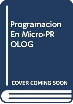 programacion en micro prolog 1st edition h saram 8428315310, 978-8428315319