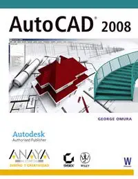 autocad 2008 1st edition george omura 8441522618, 978-8441522619