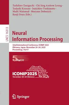 neural information processing 32nd international conference iconip 2025 okinawa japan november 20a 24 2025