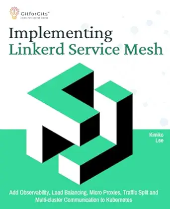 implementing linkerd service mesh add observability load balancing micro proxies traffic split and multi