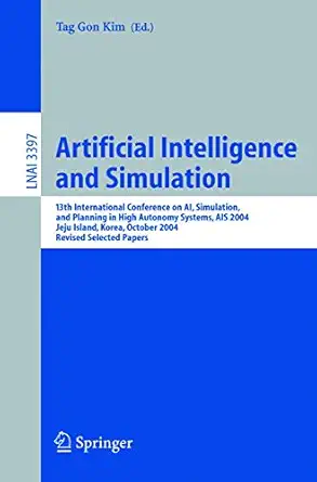 artificial intelligence and simulation 13th international conference on ai simulation and planning in high