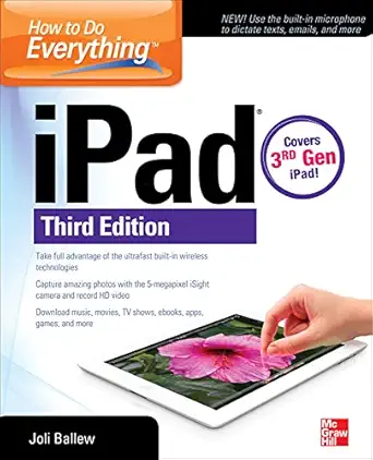 how to do everything ipad covers 3rd gen ipad 1st edition joli ballew 007180451x, 978-0071804516