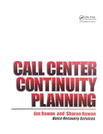 call center continuity planning 1st edition jim rowan ,sharon rowan 0367455730, 978-0367455736