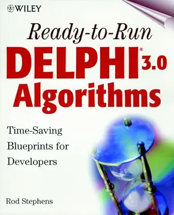 ready to run delphi 3 0 algorithms 1st edition rod stephens ,kenneth r stephens 0471254002, 978-0471254003