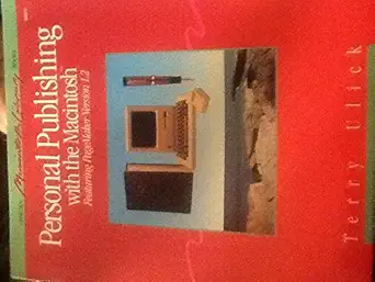 personal publishing with the macintosh 1st edition terry ulick 0810465728, 978-0810465725