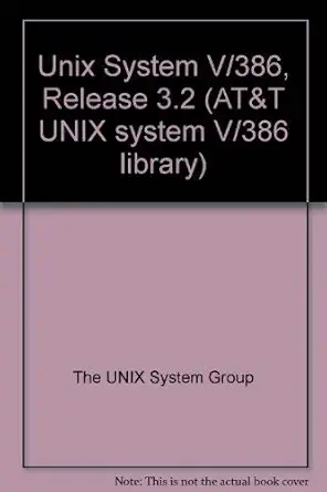 unix system v/386 release 3 2 system administrators guide 1st edition american telephone and telegraph