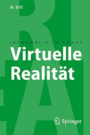 virtuelle realita t 1st edition manfred brill 3540851178, 978-3540851172