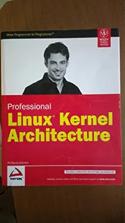 professional linux kernel architecture 1st edition wolfgang mauerer 0470343435, 978-0470343432