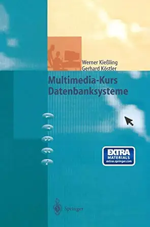 multimedia kurs datenbanksysteme 1st edition werner kiea ling ,gerhard ka stler 3540638369, 978-3540638360
