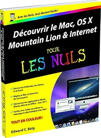 dacouvrir mac os x mountain lion and internet pour les nuls 1st edition edward c baig 2754044205,