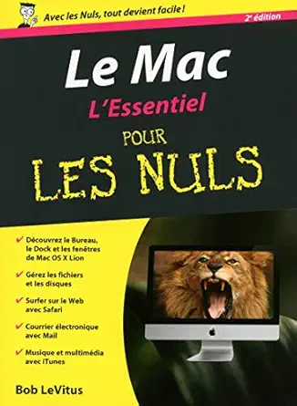 le mac essentiel pour les nuls 2e 1st edition bob levitus 2754036377, 978-2754036375
