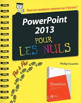 powerpoint 2013 pas a pas pour les nuls 1st edition philip escartin 2754054235, 978-2754054232