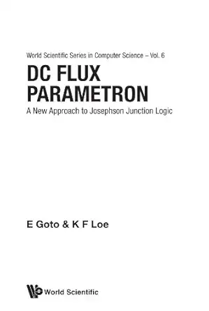 dc flux parametron 1st edition k f loe 9971501139, 978-9971501136