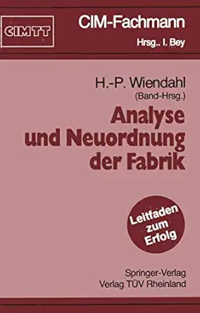 analyse und neuordnung der fabrik 1st edition hans peter wiendahl 3540532455, 978-3540532453