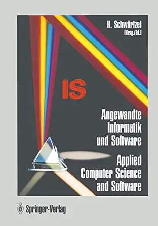 angewandte informatik und software / applied computer science and software wissenschaft fa 1/4r die praxisi /