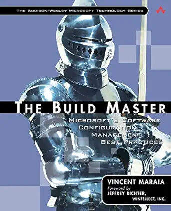 the build master microsofts software configuration management best practices 1st edition vincent maraia
