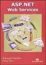 asp net web services 1st edition kanektar 818333279x, 978-8183332798